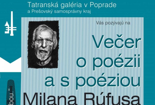 Tatranská galéria večer s poéziou M. Rúfusa