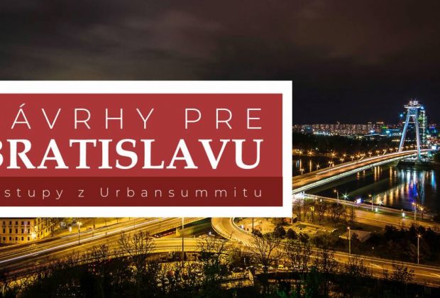 Návrhy pre Bratislavu