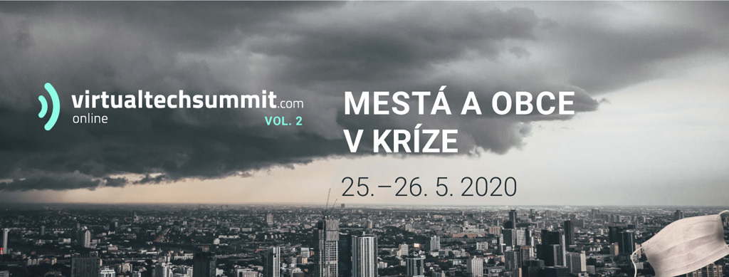 Virtualtechsummit vytvoril platformu pre najväčšie krízové virtuálne stretnutie municipalít Európy a Slovenska v histórii