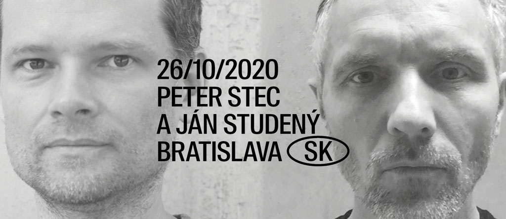 26. októbra 2020 JÁN STUDENÝ a PETER STEC, 30. októbra 2020, NA, Bratislava, Spájame do jedného festivalu DAAD a DAAF 2020