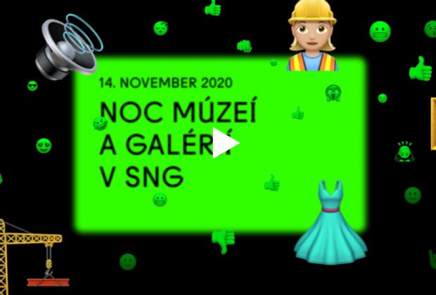 SNG | Noc múzeí a galérií 2020 v SNG Bratislava on-line!