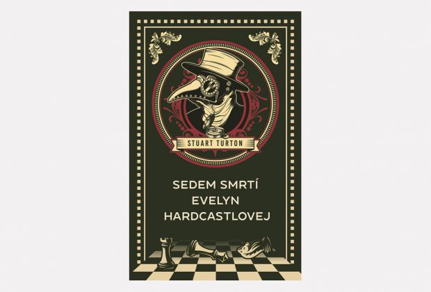 Ručíme vám, že takúto knihu Sedem smrtí Evelyn Hardcastlovej ste ešte nečítali